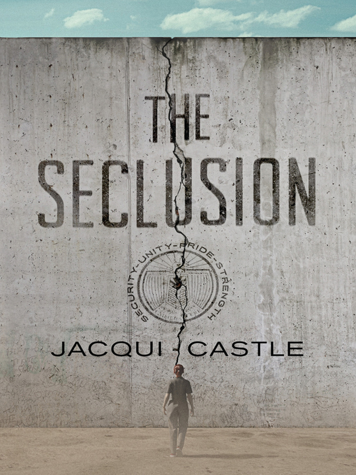 Title details for The Seclusion by Jacqui Castle - Available